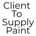 Client To Supply Paint